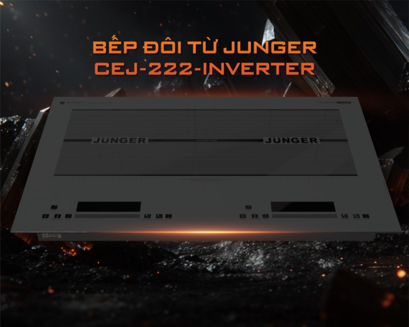 Bếp Từ Đôi Junger CEJ-222-INVERTER